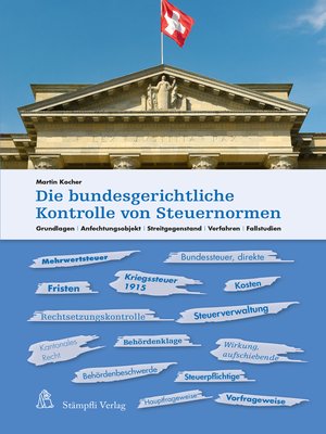 cover image of Die bundesgerichtliche Kontrolle von Steuernormen